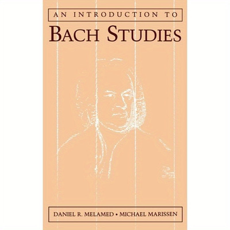An Introduction to Bach Studies