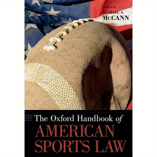 Oxford Handbook of American Sports Law