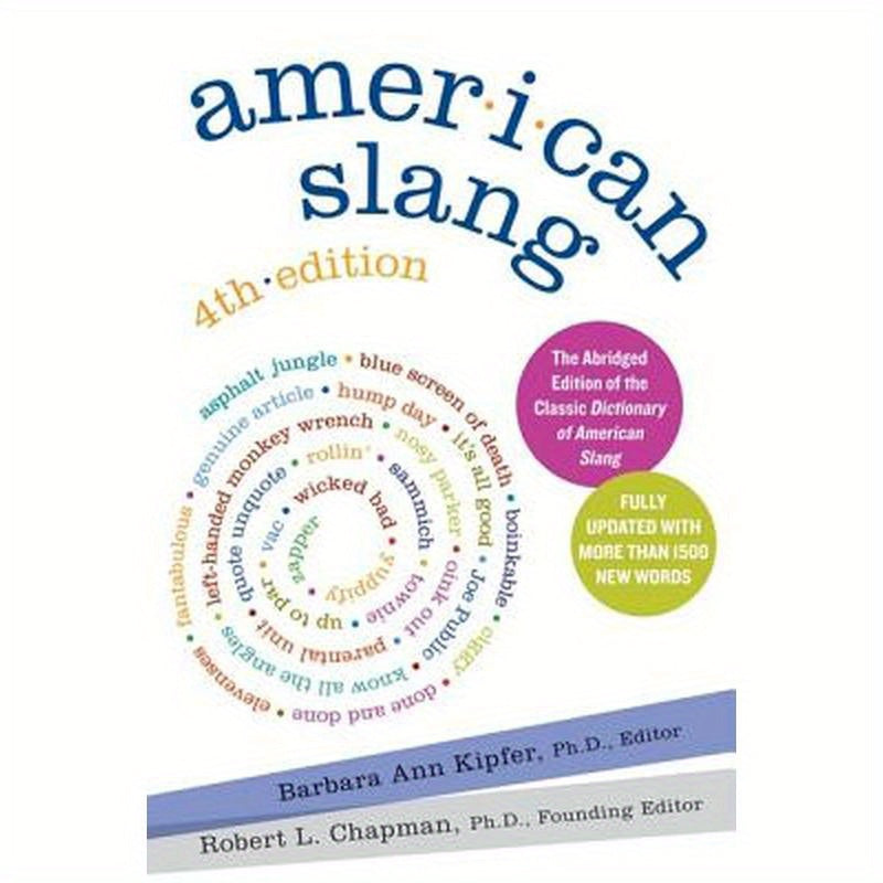 American Slang, 4th Edition