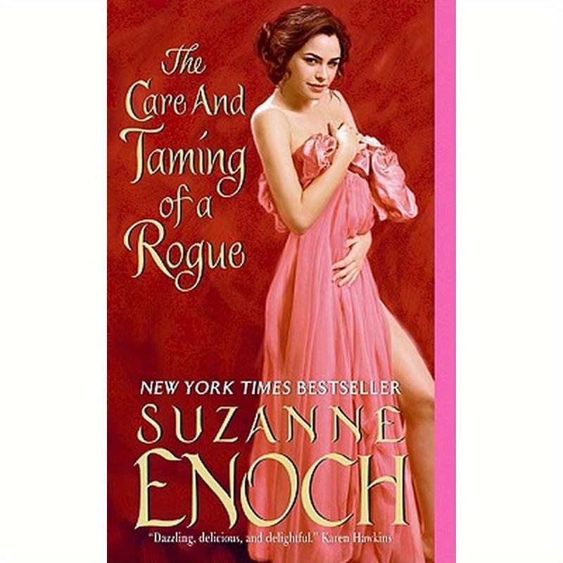 The Care and Taming of a Rogue