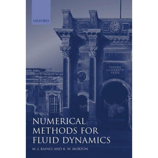 Numerical Methods for Fluid Dynamics IV
