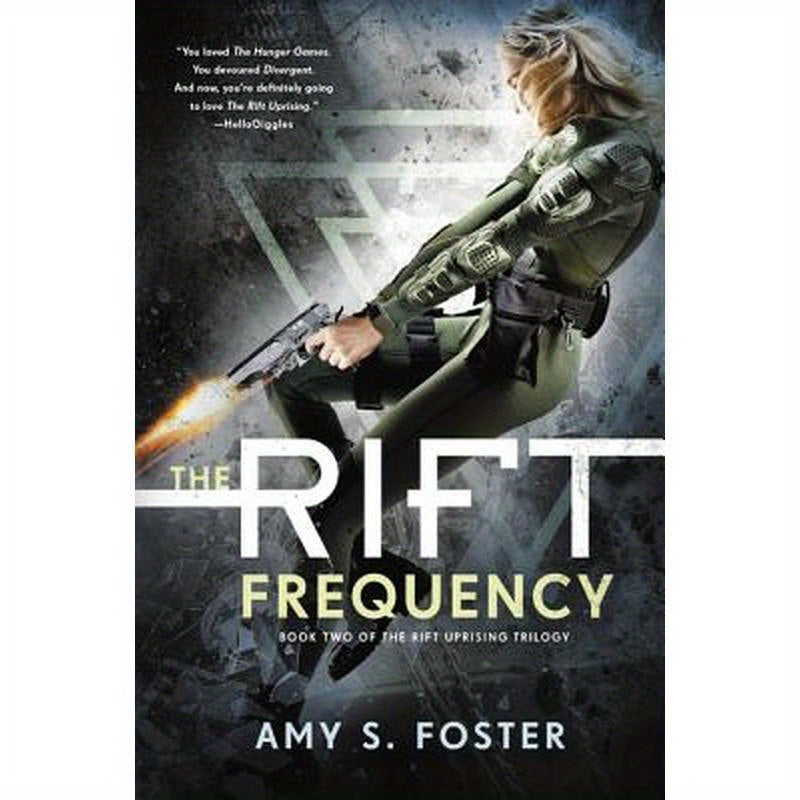 The Rift Frequency: The Rift Uprising Trilogy, Book 2