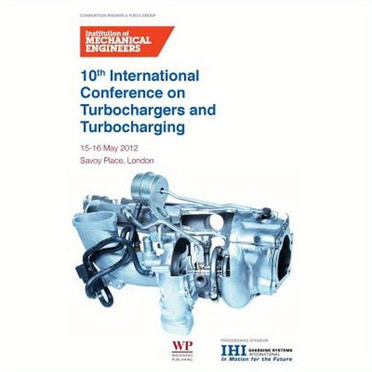 10th International Conference on Turbochargers and Turbocharging