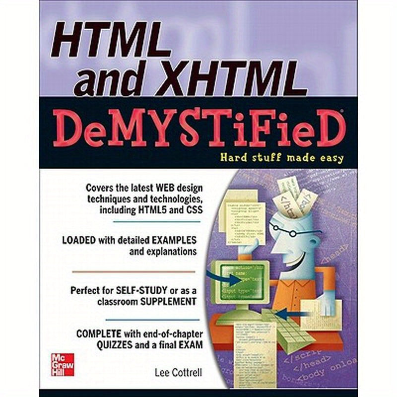 HTML & XHTML DeMYSTiFieD
