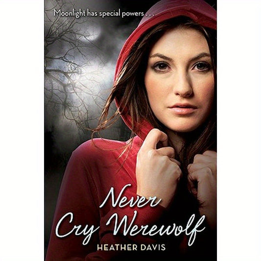 Never Cry Werewolf