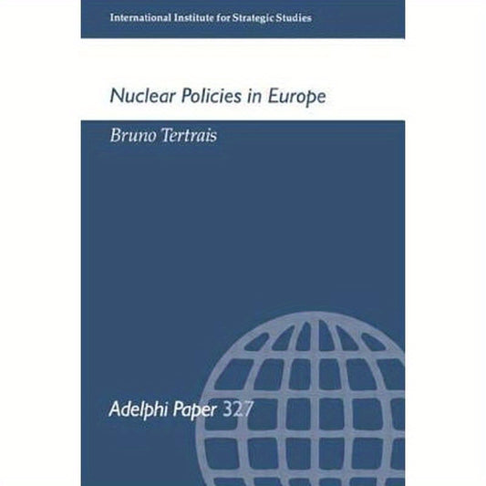 Nuclear Policies in Europe