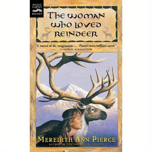 Woman Who Loved Reindeer