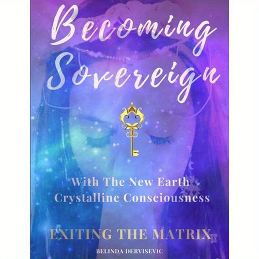 Becoming Sovereign: Exiting the Matrix