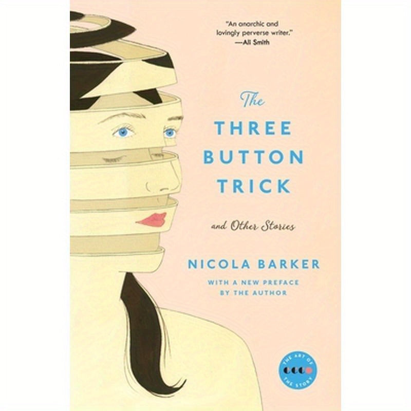 The Three Button Trick and Other Stories