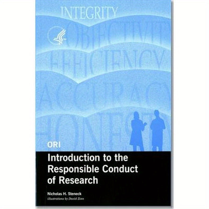 Ori Introduction to the Responsible Conduct of Research, 2004 (Revised)