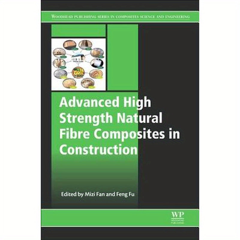 Advanced High Strength Natural Fibre Composites in Construction