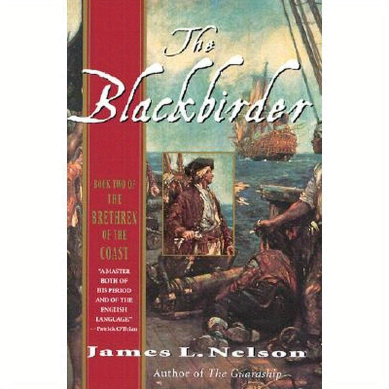 The Blackbirder: Book Two of the Brethren of the Coast