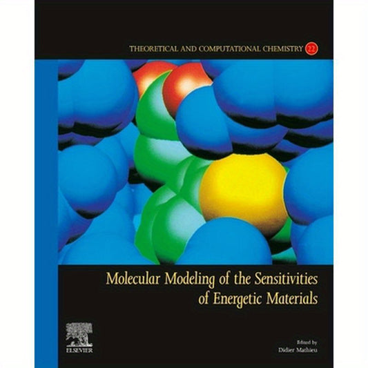 Molecular Modeling of the Sensitivities of Energetic Materials: Volume 22
