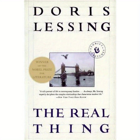 The Real Thing: Stories and Sketches