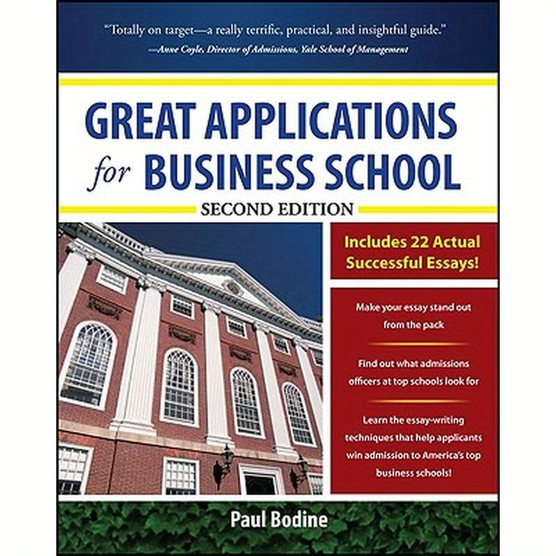 Great Applications for Business School, Second Edition