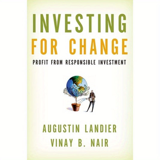 Investing for Change: Profit from Responsible Investment