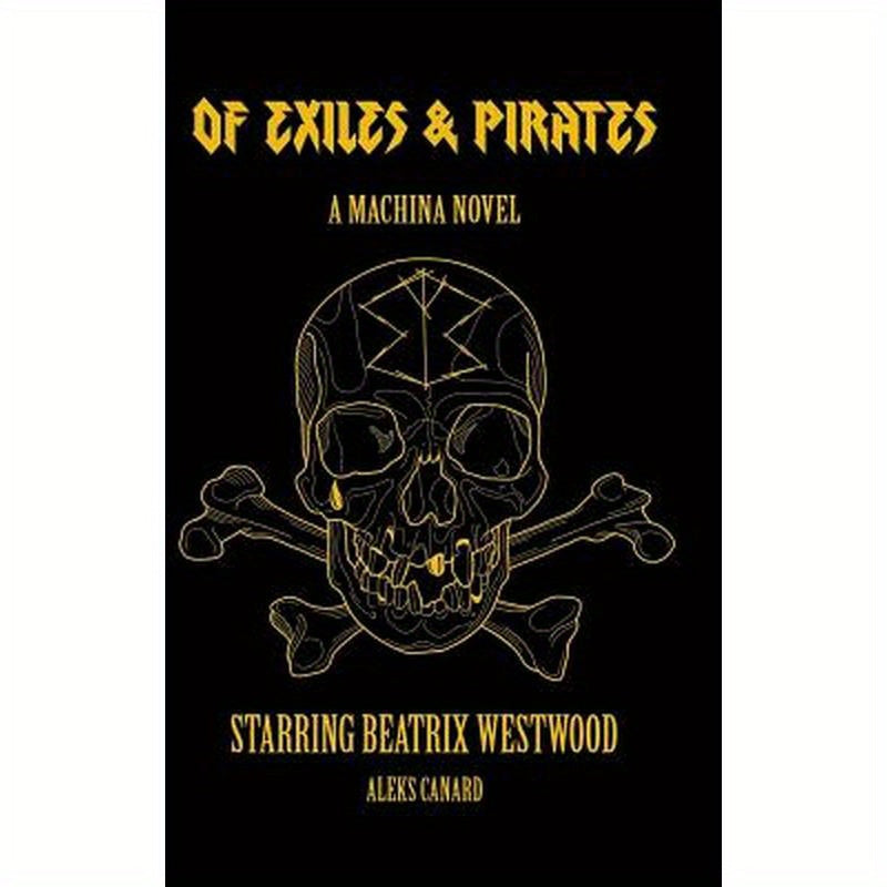 Of Exiles and Pirates