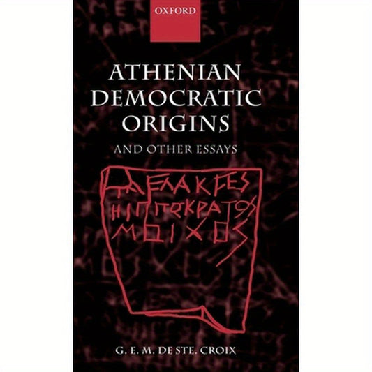 Athenian Democratic Origins: And Other Essays
