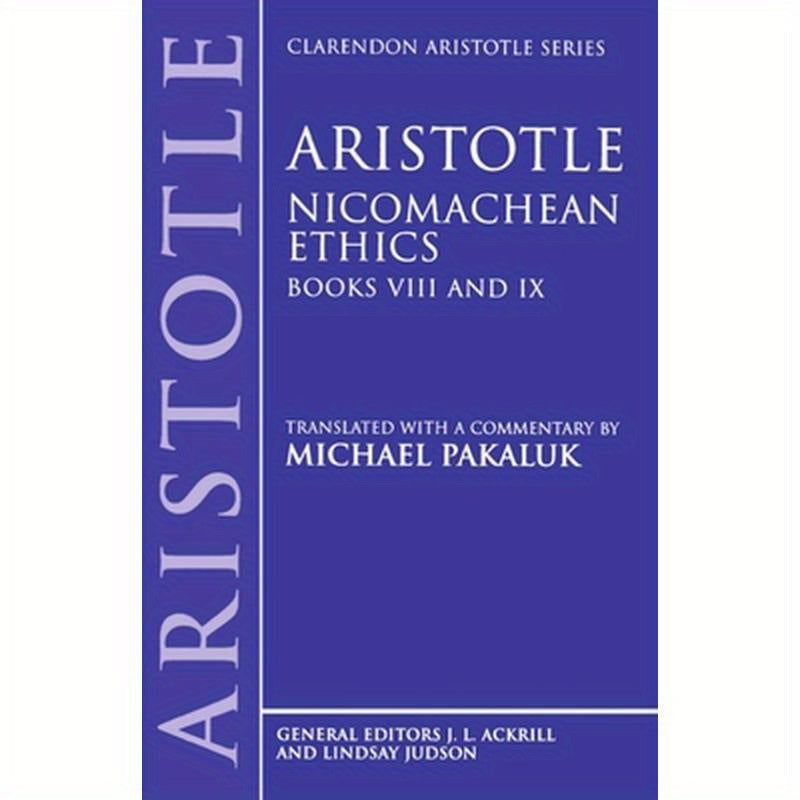 Nicomachean Ethics: Books VIII and IX