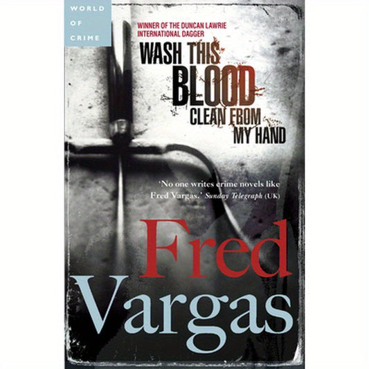 Wash This Blood Clean from My Hand