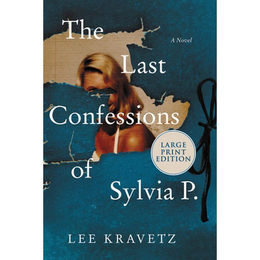 The Last Confessions of Sylvia P.