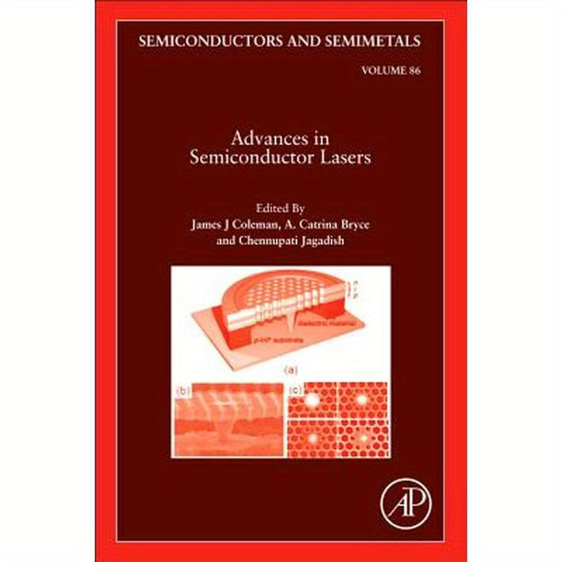 Advances in Semiconductor Lasers: Volume 86