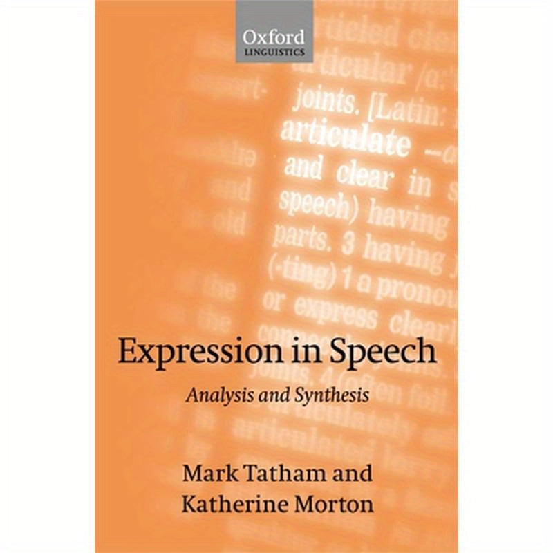 Expression in Speech: Analysis and Synthesis