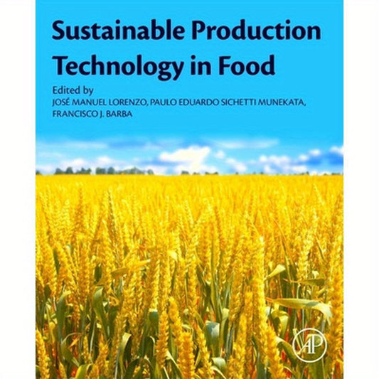 Sustainable Production Technology in Food