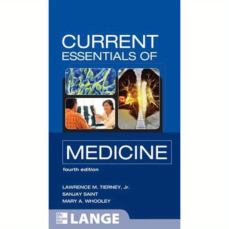 Current Essentials of Medicine, Fourth Edition