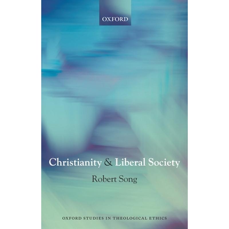 Christianity and Liberal Society
