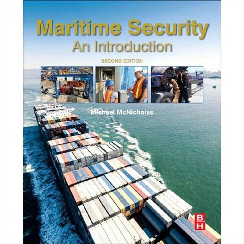 Maritime Security: An Introduction