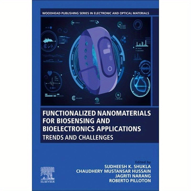 Functionalized Nanomaterials for Biosensing and Bioelectronics Applications: Trends and Challenges