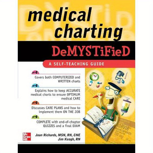 Medical Charting Demystified