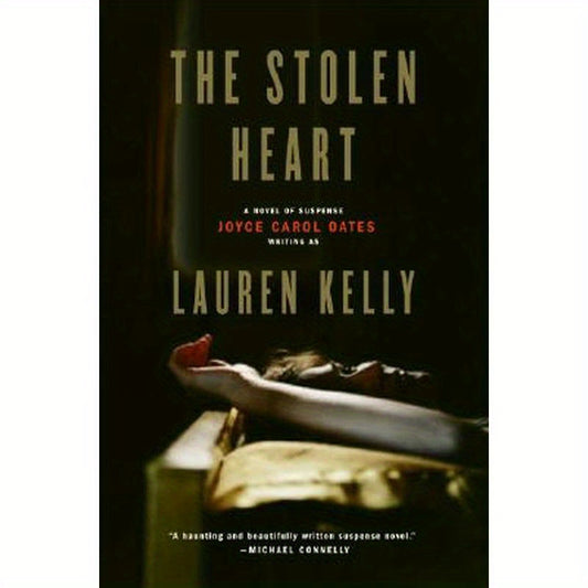 The Stolen Heart: A Novel of Suspense