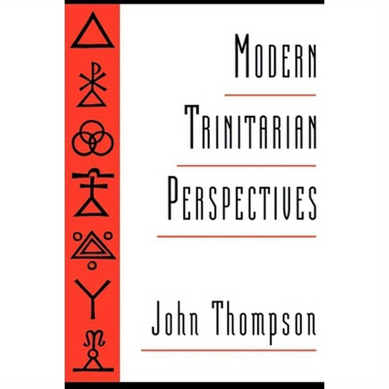 Modern Trinitarian Perspectives