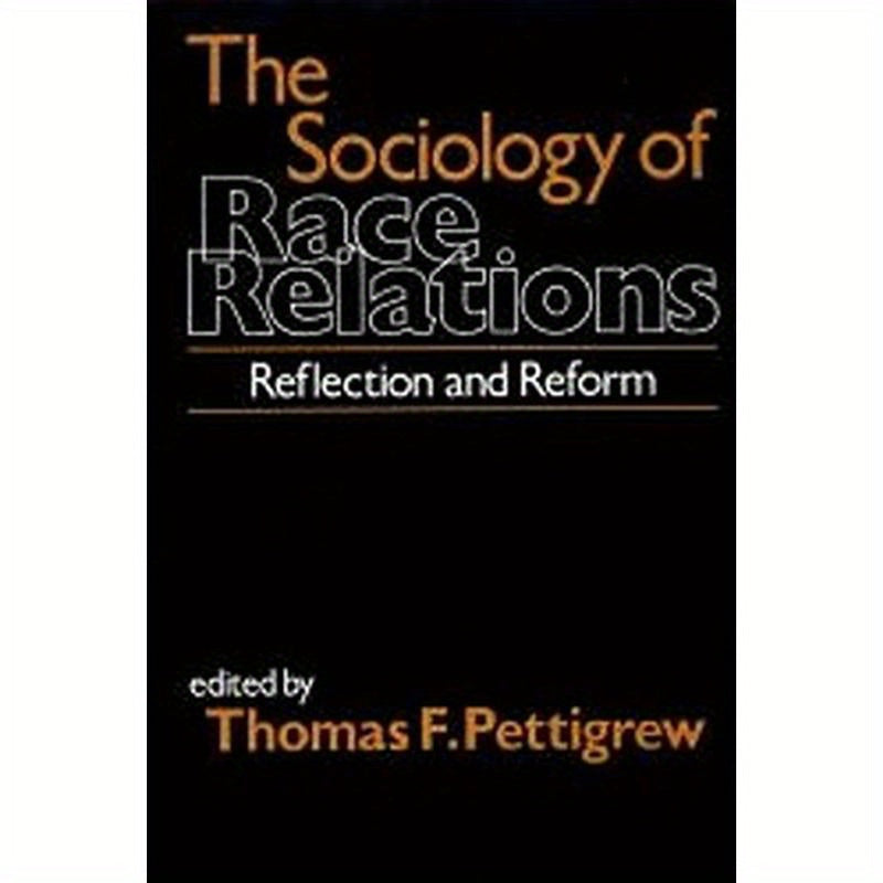 The Sociology of Race Relations