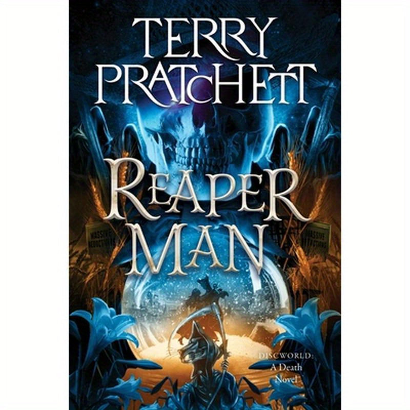 Reaper Man: A Discworld Novel