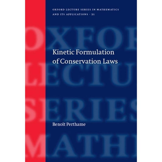 Kinetic Formulation of Conservation Laws