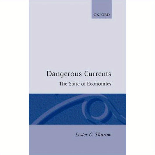 Dangerous Currents