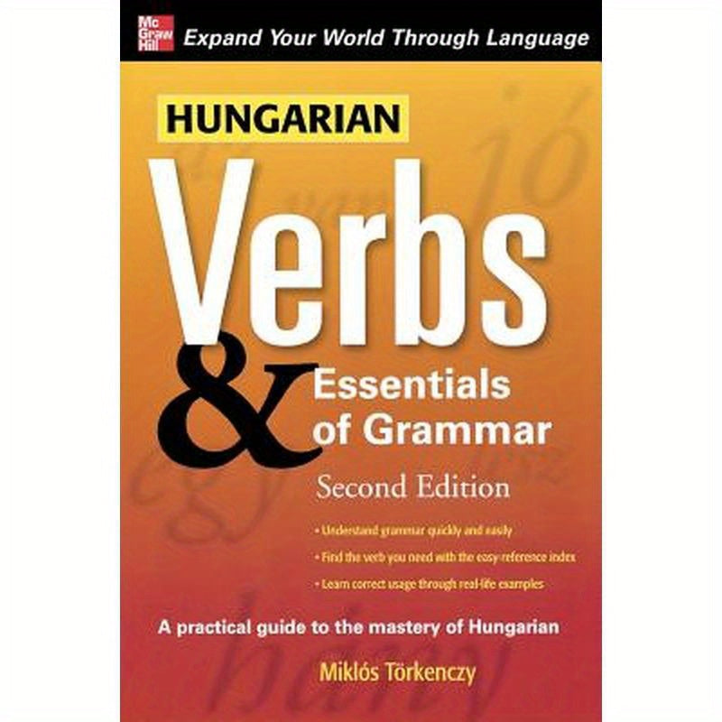 Hungarian Verbs & Essentials of Grammar