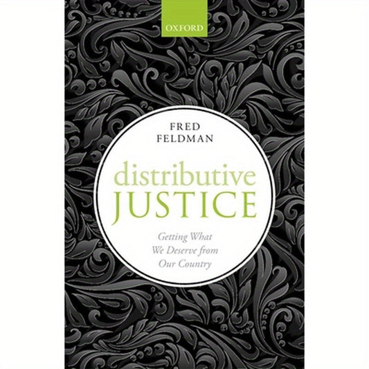 Distributive Justice: Getting What We Deserve from Our Country