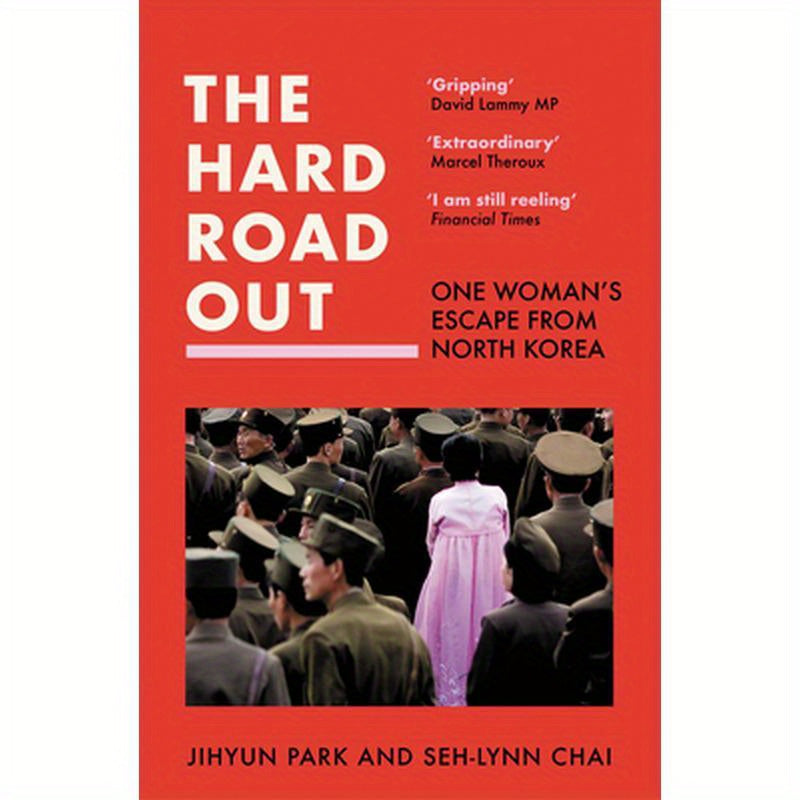 The Hard Road Out: One Woman's Escape from North Korea
