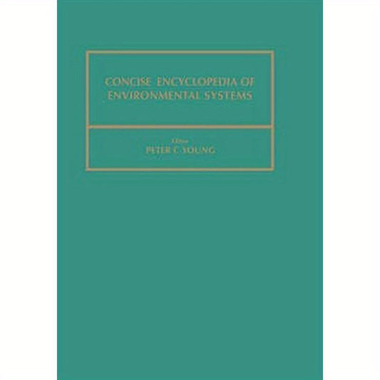 Concise Encyclopedia of Environmental Systems: Volume 4