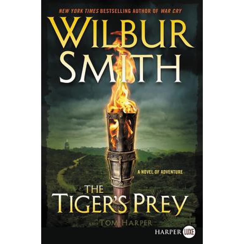 The Tiger's Prey: A Novel of Adventure