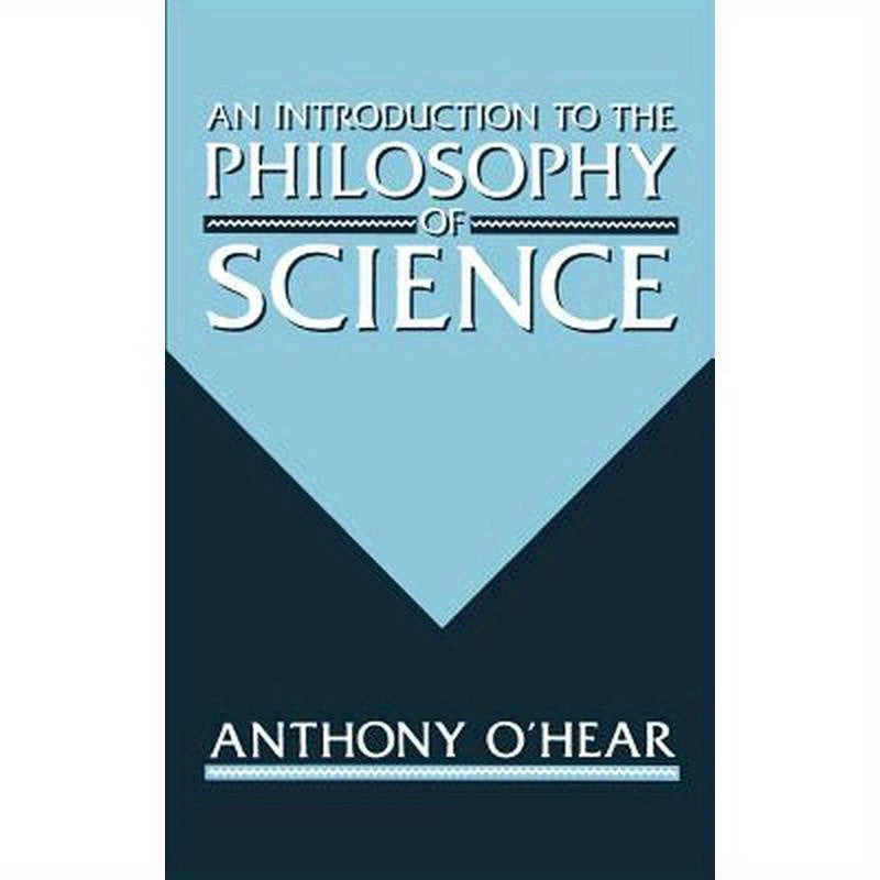 An Introduction to the Philosophy of Science