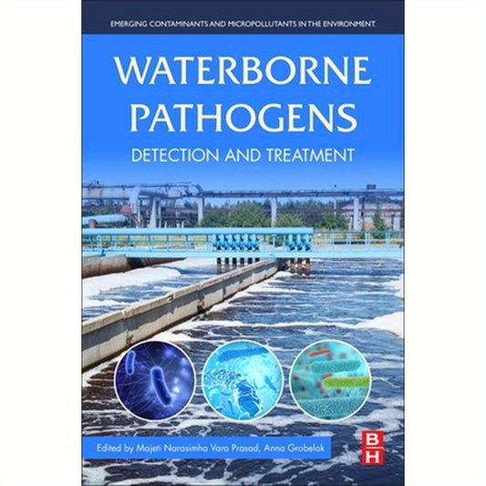 Waterborne Pathogens: Detection and Treatment
