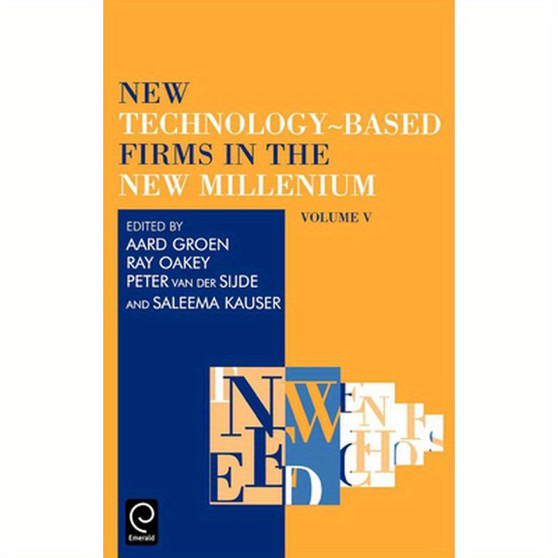 New Technology-Based Firms in the New Millennium