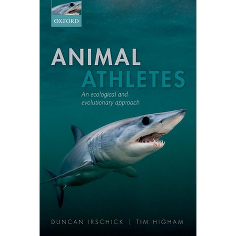 Animal Athletes: An Ecological and Evolutionary Approach