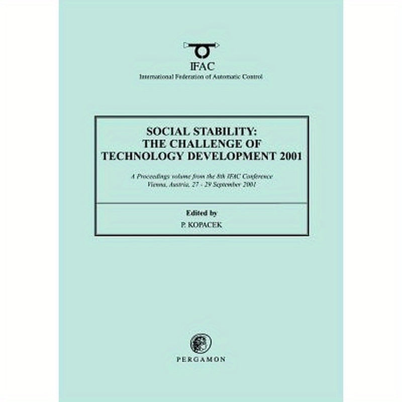 Social Stability: The Challenge of Technology Development