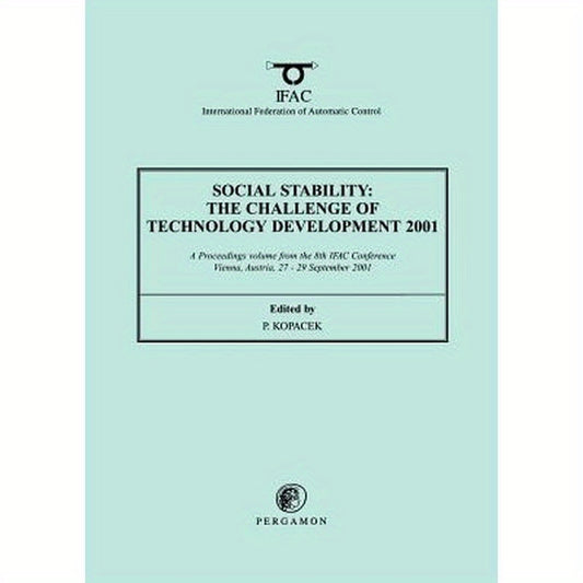 Social Stability: The Challenge of Technology Development
